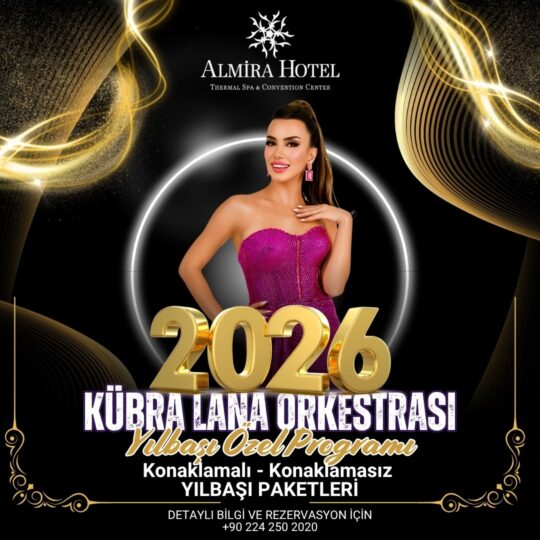 Almira Hotel Bursa Yılbaşı Programı 2026