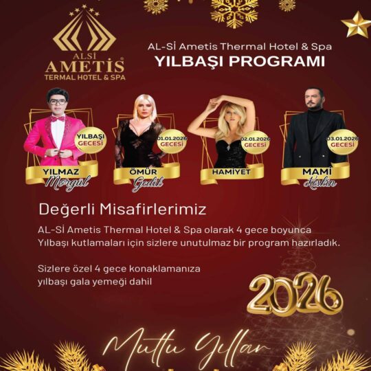 Alsi Ametis Thermal Hotel Niğde Yılbaşı Programı 2026