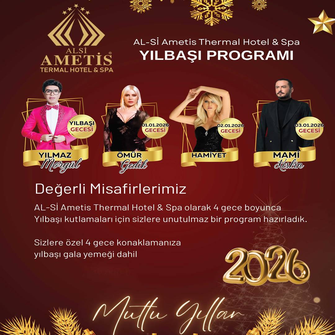 Alsi Ametis Thermal Hotel Niğde Yılbaşı Programı 2026 Alsi Ametis Thermal Hotel Niğde Yılbaşı Programı 2026