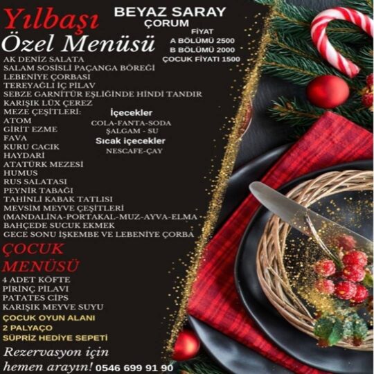 Beyaz Saray Çorum Yılbaşı Menüsü