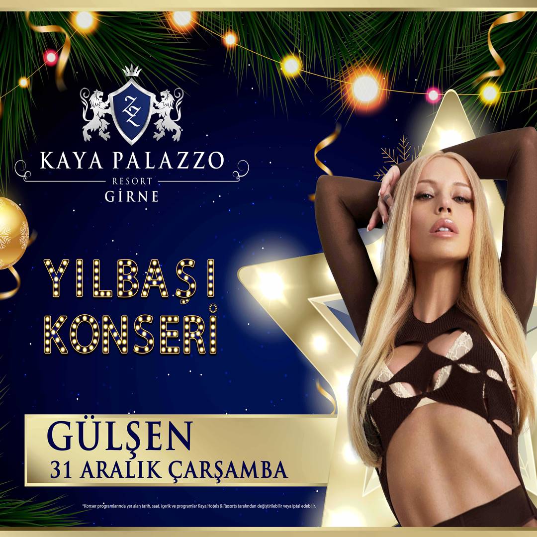 Kaya Palazzo Kıbrıs Yılbaşı Programı