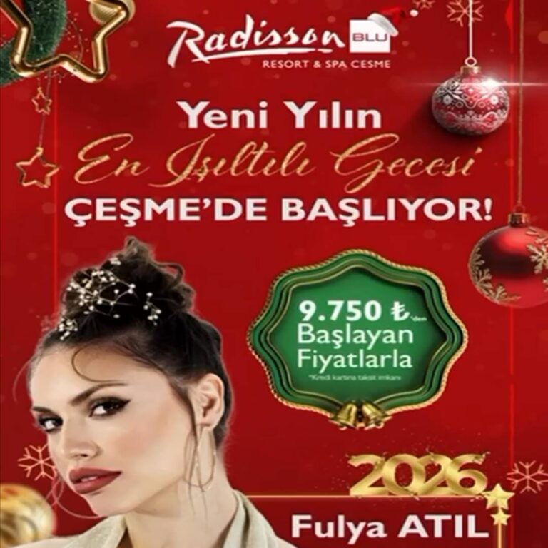 Radisson Blu Çeşme Yılbaşı Programı 2026